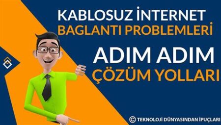 Teknoloji Cihazlarında Sık Karşılaşılan Bağlantı Problemleri ve Çözüm Yolları